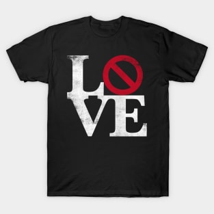 No Love T-Shirt